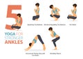 5 Yoga poses or asana posture for workout in Stronger Ankles concept. Women exercising for body stretching.