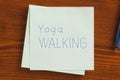 Yoga walking written on a note