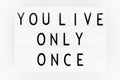 YOLO You Only LIve Once Concept Royalty Free Stock Photo