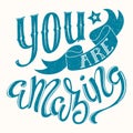 You are amazing