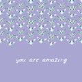 You are amazing. White butterfly cicadas sketch, lilac blue green on violet background. simple art. Can be used for Card banner