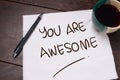You Are Awesome. Motivational text Royalty Free Stock Photo