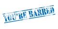 You are barred blue stamp Royalty Free Stock Photo