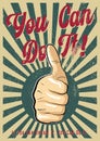you can do it retro poster Royalty Free Stock Photo