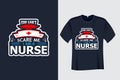 You Can\'t Scare me I am a Nurse T Shirt Design