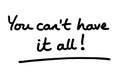 You cant have it all Royalty Free Stock Photo