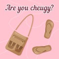 Are you cheugy? Flip flops and bag with pockets are cheuglife elements. New trendy teens millennial quotes. Opposite of trendy. Royalty Free Stock Photo