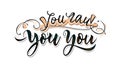 You Are You Empowering Hand-Lettered Text, vector design Generative AI Royalty Free Stock Photo