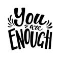 You are enough poster, banner lettering design