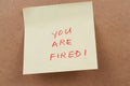 You are fired Royalty Free Stock Photo