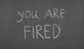 You are fired word. Royalty Free Stock Photo