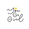 You go girl power shirt venus quote lettering set Royalty Free Stock Photo