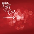 You got this, lettering on red backgound Royalty Free Stock Photo