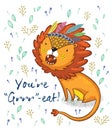 You are great. Cute lion cartoon vector illustration