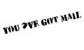 You have Got Mail rubber stamp Royalty Free Stock Photo