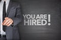 You are hired on Blackboard Royalty Free Stock Photo