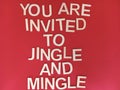 You are invited to jingle and mingle Christmas party invitation Royalty Free Stock Photo