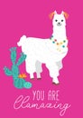 You are llamazing cute card with llama and cacti. Hand drawn inspirational alpaca card. Vector illustration