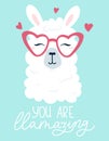 You are llamazing lettering print card with llama