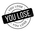 You Lose rubber stamp Royalty Free Stock Photo