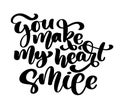 You make my heart smile Hand drawn love word. Text for a greeting card for St. Valentine`s Day. Brush pen lettering with Royalty Free Stock Photo