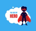 You My Hero Banner, Cute Boy in Superhero Costume and Mask Vector Illustration Royalty Free Stock Photo