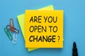 Are You Open to Change