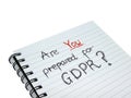 Are YOU prepared for General Data Protection Regulation GDPR Royalty Free Stock Photo