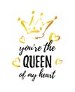 You are the Queen of my Heart greeting card. Hand drawn crown and hearts.