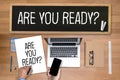 ARE YOU READY? Businessman work hard desktop with laptop, Royalty Free Stock Photo