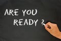 Are you ready Royalty Free Stock Photo