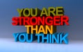 you are stronger than you think on blue