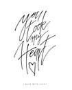 You took my heart greeting card with calligraphy.