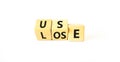 You use or lose it symbol. Concept word Use or lose on wooden cubes. Beautiful white table white background. Business and you use Royalty Free Stock Photo