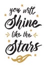 You will Shine like the Stars Royalty Free Stock Photo