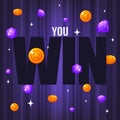 You Win, congratulation bright and glossy banner with gems, coin