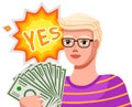 Young man with banknotes of money in his hands. The concept of wealth with text yes in chat bubble Royalty Free Stock Photo