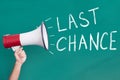 Megaphone with Last Chance Announcement Royalty Free Stock Photo