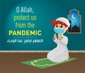 Muslim Boy Praying For Allah, Protect us from the Pandemic Coronavirus
