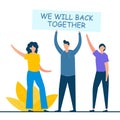 Young people holding we will back together sign. Flat cartoon character design for landing page, web mobile and banner