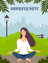 Young woman making meditation in lotus pose with closed eyes. Beautiful girl relaxes, practicing yoga in city park. Vector flat