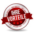 Your advantages Badge - German-Translation: Ihre Vorteile Siegel Royalty Free Stock Photo