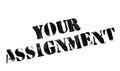 Your Assignment rubber stamp