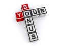 Your bonus word block Royalty Free Stock Photo