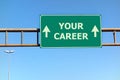 Your Career Sign Highway Success