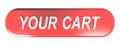 YOUR CART red push button - 3D rendering Royalty Free Stock Photo
