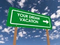 Your dream vacation Royalty Free Stock Photo