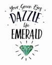 Your Green Eyes dazzle like Emerald Royalty Free Stock Photo