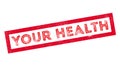 Your Health rubber stamp