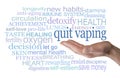 For your health's sake it is time to Quit Vaping Word Cloud Royalty Free Stock Photo